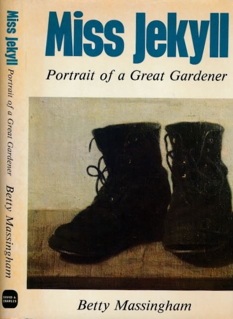 Massingham, Betty - Miss Jekyll: Portrait of a great gardner.