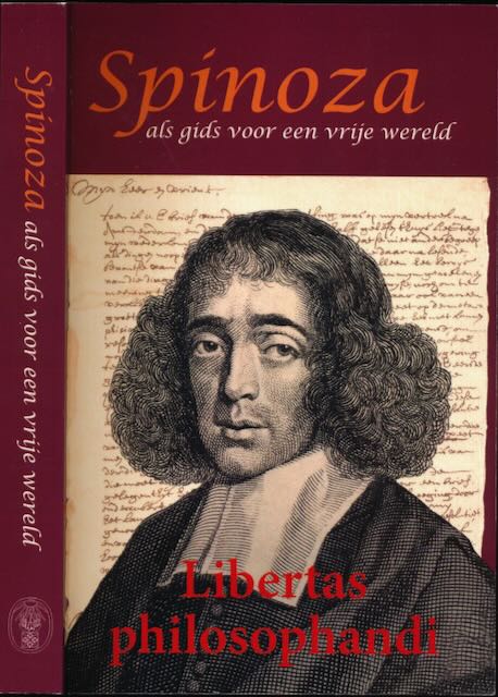 Heertum, Cis van (red). - Libertas Philosophandi: Spinoza als gids voor een vrije wereld.