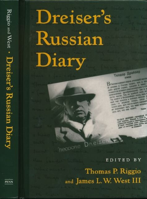 Riggio, Thomas P. & james L.W. West III (ed.) - Dreiser Russian Diary.