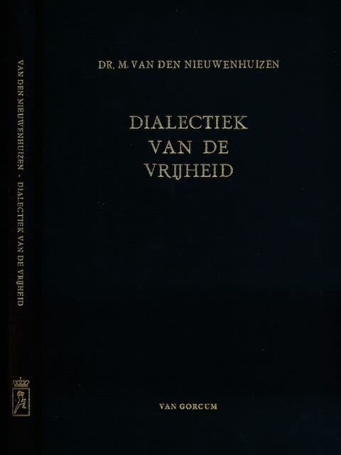 Nieuwenhuizen, M. van den - Dialectiek van de Vrijheid: Zonde en zondevergeving bij Sren Kierkegaard.