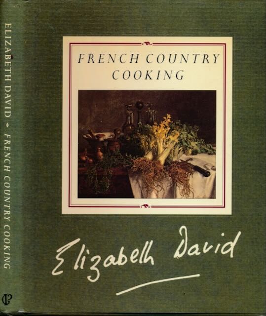 David, Elizabeth - French Country Cooking.