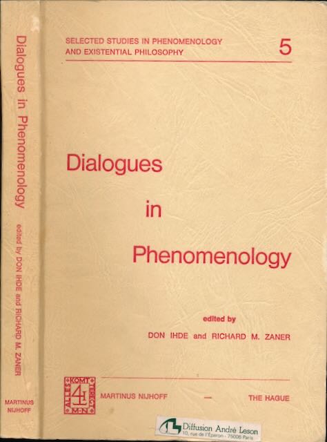 Ihde, Don & Richard M. Zaner - Dialogues in Phenomenology.