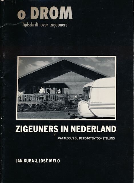 Kuba, Jan & Jos Melo - Zigeuners in Nederland.