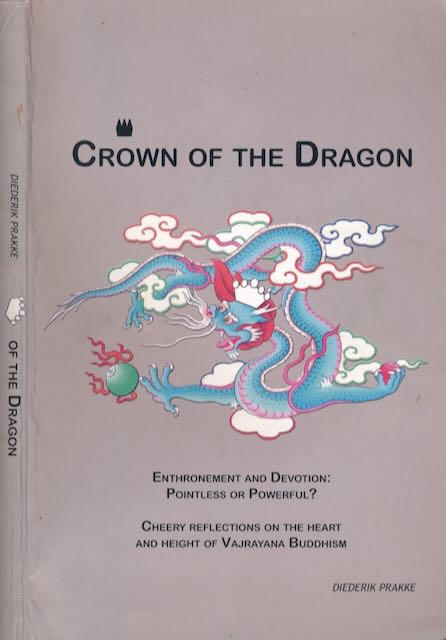 Prakke, Diederik - Crown of the Dragon.