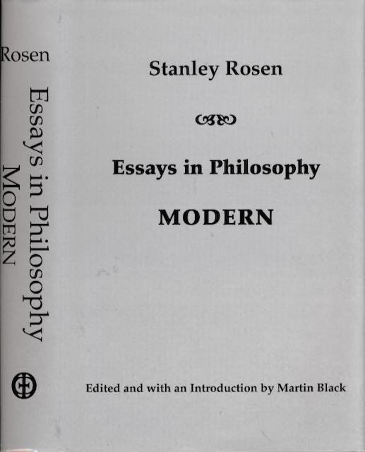 Rosen, Stanley - Essays in Philosophy: Modern.