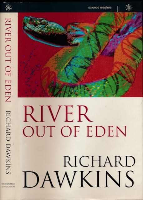 Dawkins, Richard - River Out of Eden: A darwinian view of life.