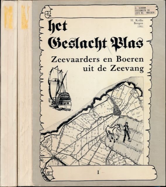 Kollis, H - Het Geslacht Plas: Zeevaarders en Boeren uit de Zeevang (2 delen).