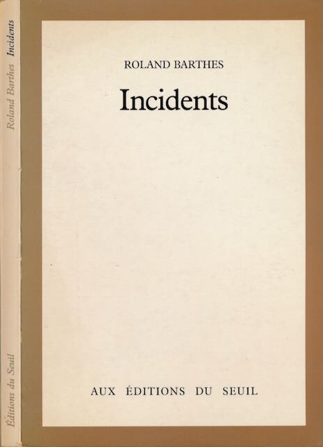 Barthes, Ronald - Incidents.