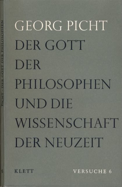 Picht, Georg - Der Grott der Philosophen und die Wissenschaft der Neuzeit.