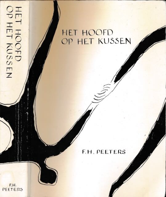 Peeters, F.H - Het Hoofd op het Kussen.