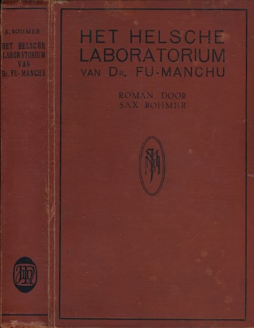 Rohmer, Sax - Het helsche Laboratorium van dr. Fu-Manchu.