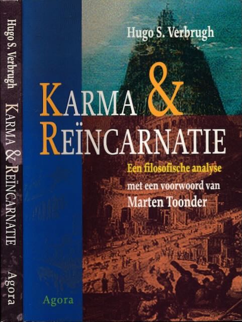 Verbrugh, Hugo S - Karma & Rencarnatie: Een filosofische analyse.