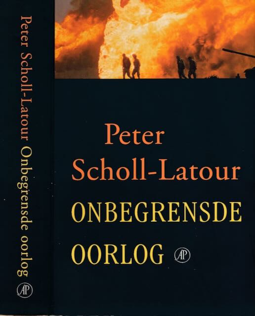Scholl-Latour, Peter. - Onbegrensde Oorlog: De strijd tegen het terrorisme - een strijd tegen de islam?.