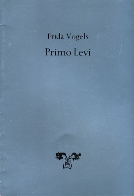 Vogels, Frida - Primo Levi.