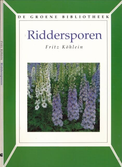 Kohlein, Fritz - Riddersporen.