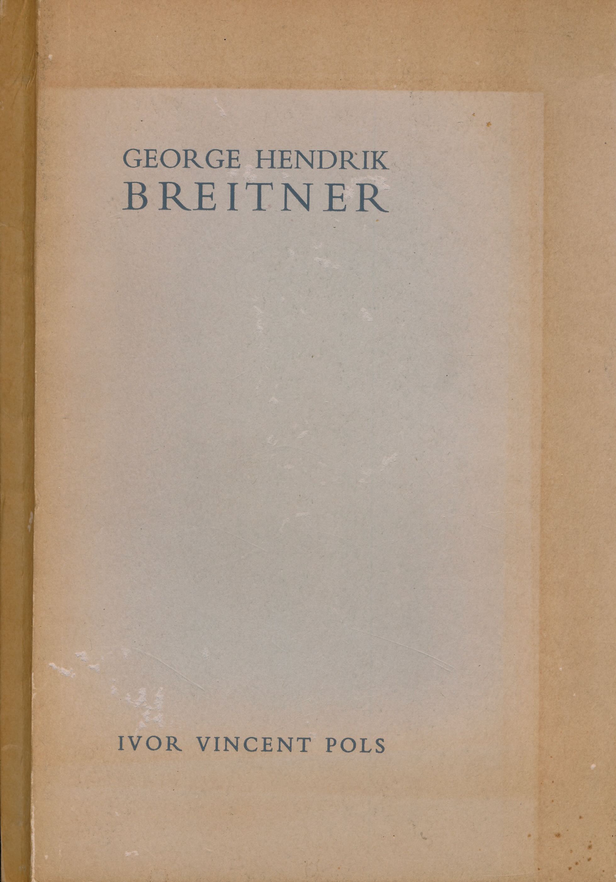 Pols, Ivor Vincent - George Hendrik Breitner.