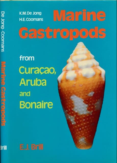 Jong, K.M. de & H.E. Coomans - Marine Gastropods from Curaao, Aruba and Bonaire.