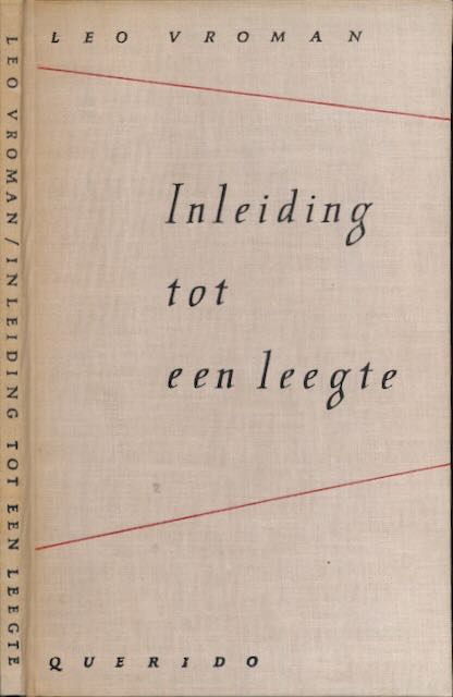 Vroman, Leo - Inleiding tot een Leegte.