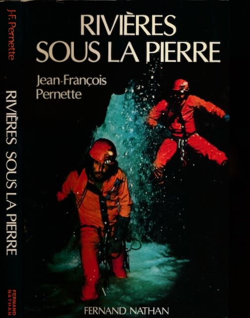 Pernette, Jean-Franois - Rivires sous la Pierre: Nouveau record  la Pierre-Saint-Martin.