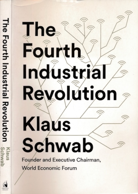 Schwab, Klaus - The Fourth Industrial Revolution.