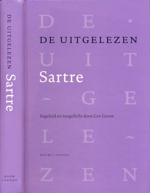 Groot, Ger - De Uitgelezen Sartre.