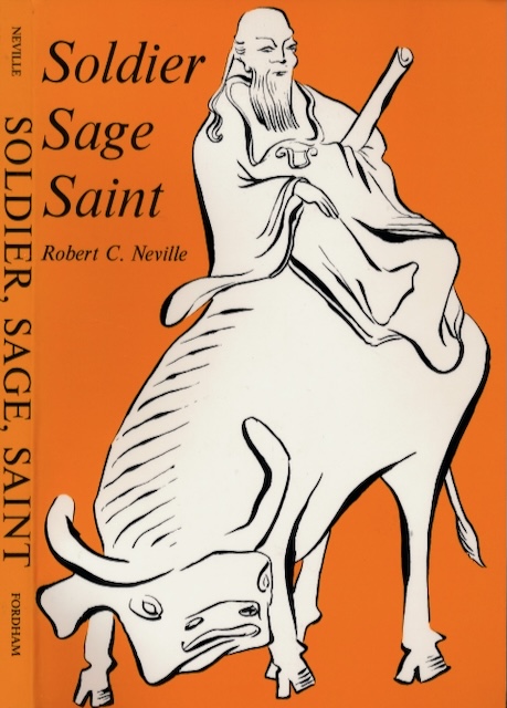 Neville, Robert Cummings - Soldier Sage Saint.