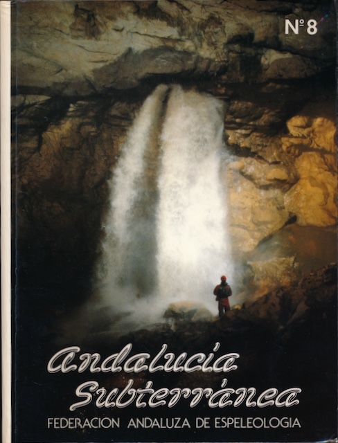 Federacin Andaluza de Espeleologa - Andaluca Subterrnea no. 8.