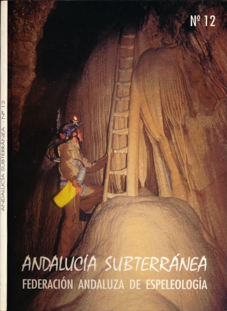 Federacin Andaluza de Espeleologa - Andaluca Subterrnea no. 12.