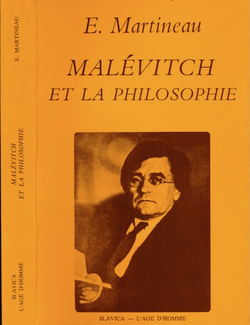Martineau, E - Malvitch et la Philosophie: La question de la peinture abstraite.