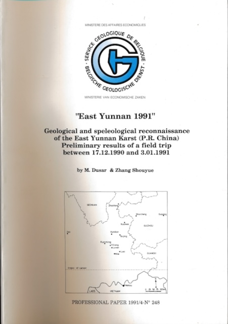 Dusar, M. & Zhang Shouyue - East Yunnan 1991: Geological and speleological reconnaissance of the East Yunnan Karst (P.R. China). Preliminary results of a field trip between 17.12.1990 and 3.01.1991.