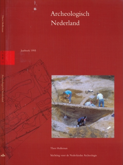 Holleman, Theo - Archeologisch Nederland-Jaarboek 1995.