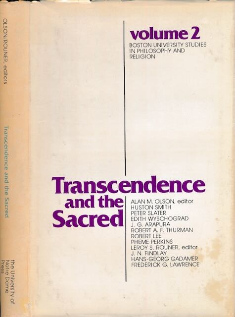 Olson, Alan M. & Leroy S. Rouner (editors) - Transcendence and the Sacred.