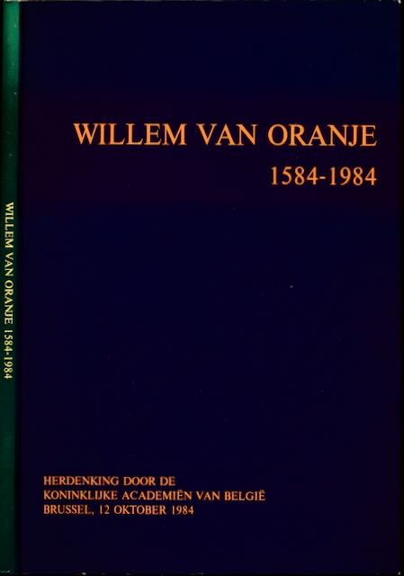  - Herdenking Willem van Oranje 1584-1984.