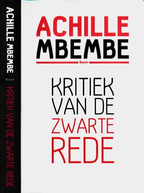 Mbembe, Achille - Kritiek van de zwarte rede.