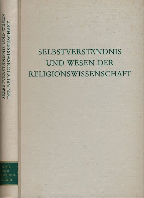 Lanczkowski, Gnter (Hg.) - Selbstverstndnis und Wesen der Religionswissenschaft.