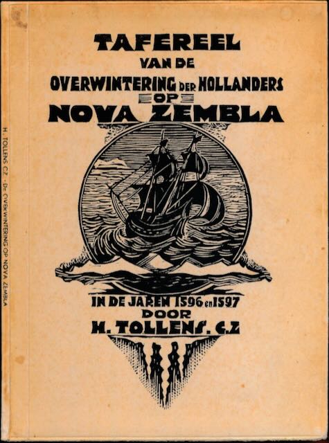 Tollens cz., H - Tafereel van de Overwintering der Hollanders op Nova Zembla in de Jaren 1596 en 1597.