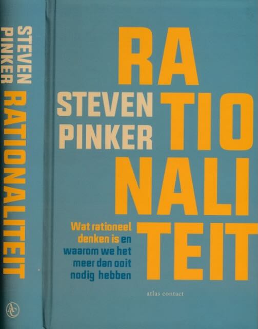 Pinker, Steven - Rationaliteit: Wat rationeel denken is en waarom we het meer dan ooit nodig hebben.