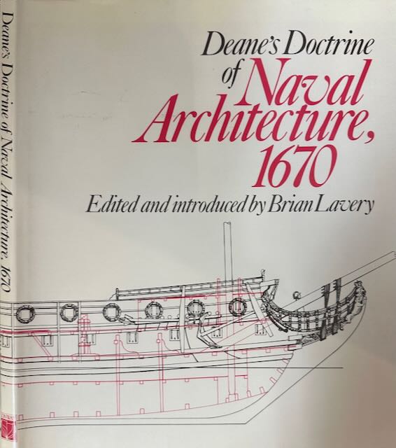 Lavery, Brian (ed.) - Dean's Doctrine of naval Architecture, 1670.