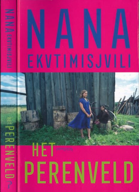 Ekvtimisjvili, Nana - Het Perenveld.
