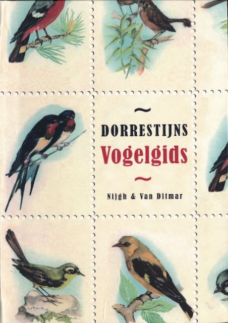 Dorrestijn, Hans - Dorrestijns Vogelgids.