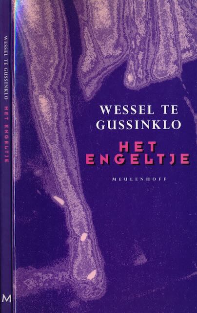 Gussinklo, Wessel te - Het Engeltje: Novelle.