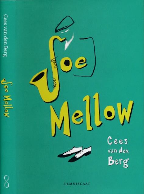 Berg, Cees van der - Joe Mellow.