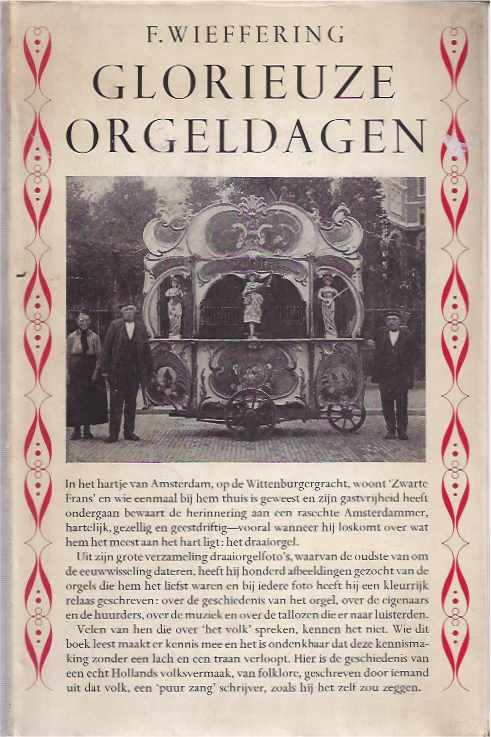 WIEFFERING, F - Glorieuze Orgeldagen.