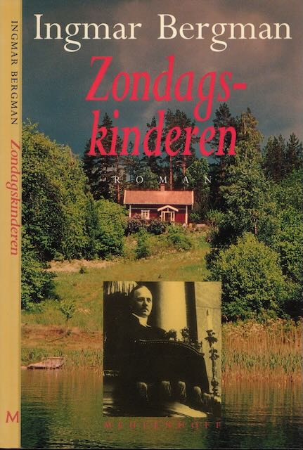 Bergman, Ingmar - Zondagskinderen.