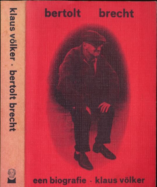 Vlker, Klaus - Bertold Brecht: Een biografie.