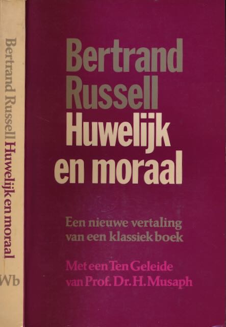 Russell, Bertrand - Huwelijk en moraal.
