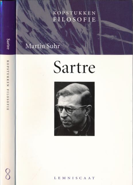 Martin Suhr - Kopstukken filosofie Sartre.