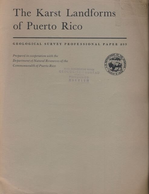 Monroe, Watson H. - The Karst Landforms of Puerto Rico.