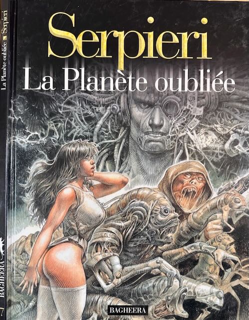 Serpieri, Paolo - La Plante oublie.
