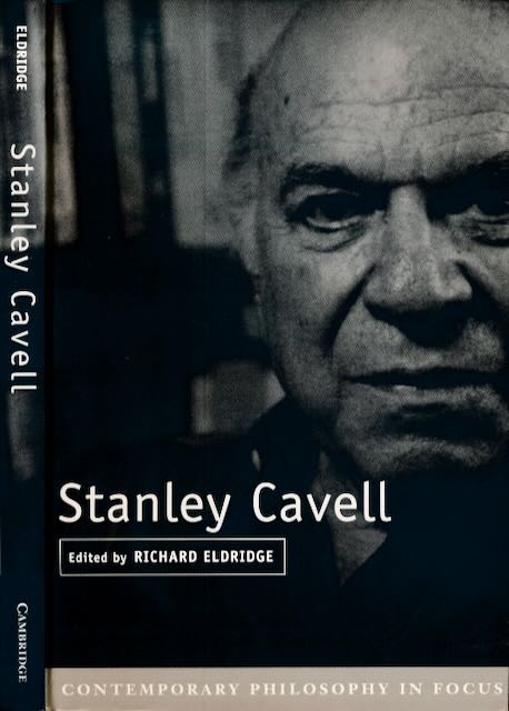 Eldridge, Richard (editor) - Stanley Cavell .
